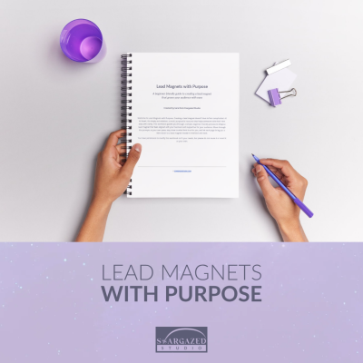 Lead Magnets with Purpose